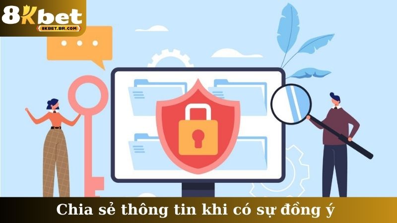 Chia sẻ thông tin khi có sự đồng ý