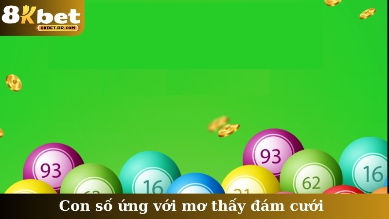 Con số ứng với mơ thấy đám cưới