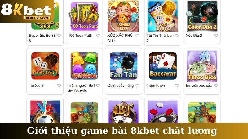 Giới thiệu game bài 8kbet chất lượng