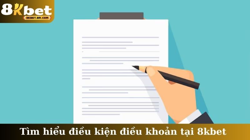 Tìm hiểu điều kiện điều khoản tại 8kbet